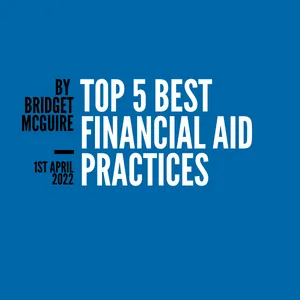 Top 5 Best Financial Aid Practices
