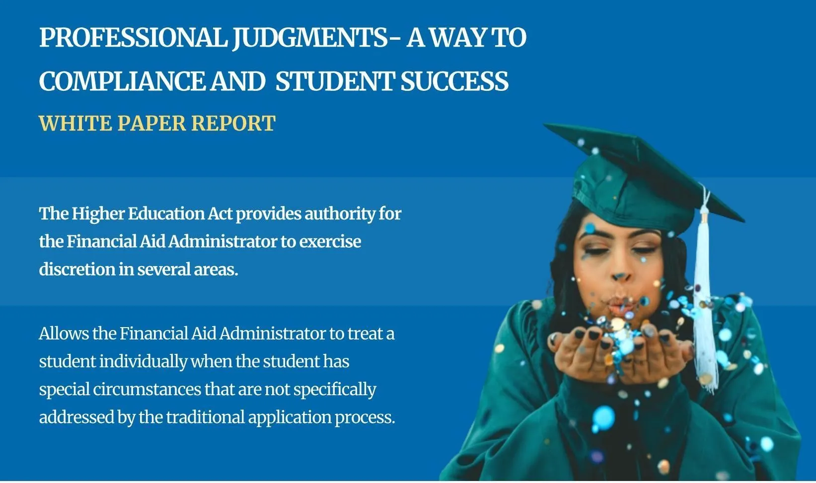 Professional Judgments—A Way to Compliance and Student Success